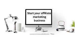 The Beginner's Guide to Start an Affiliate Marketing Business