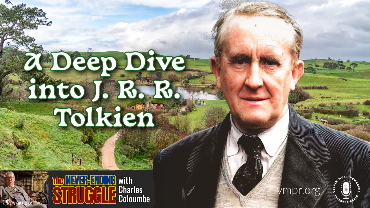 02 Jan 23, The Never-Ending Struggle: A Deep Dive into J. R. R. Tolkien