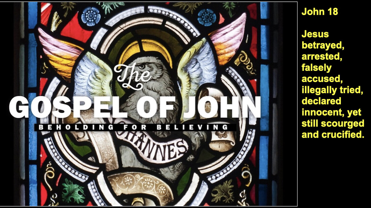 281 Gospel of John Chapter 18
