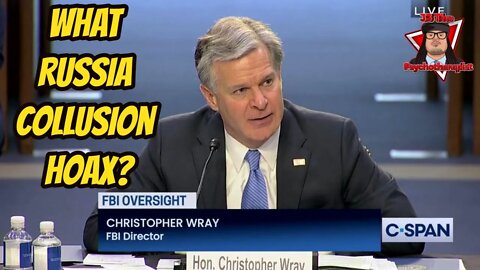 FBI Director Christopher Wray Refuses To Condemn Russia Collusion Hoax