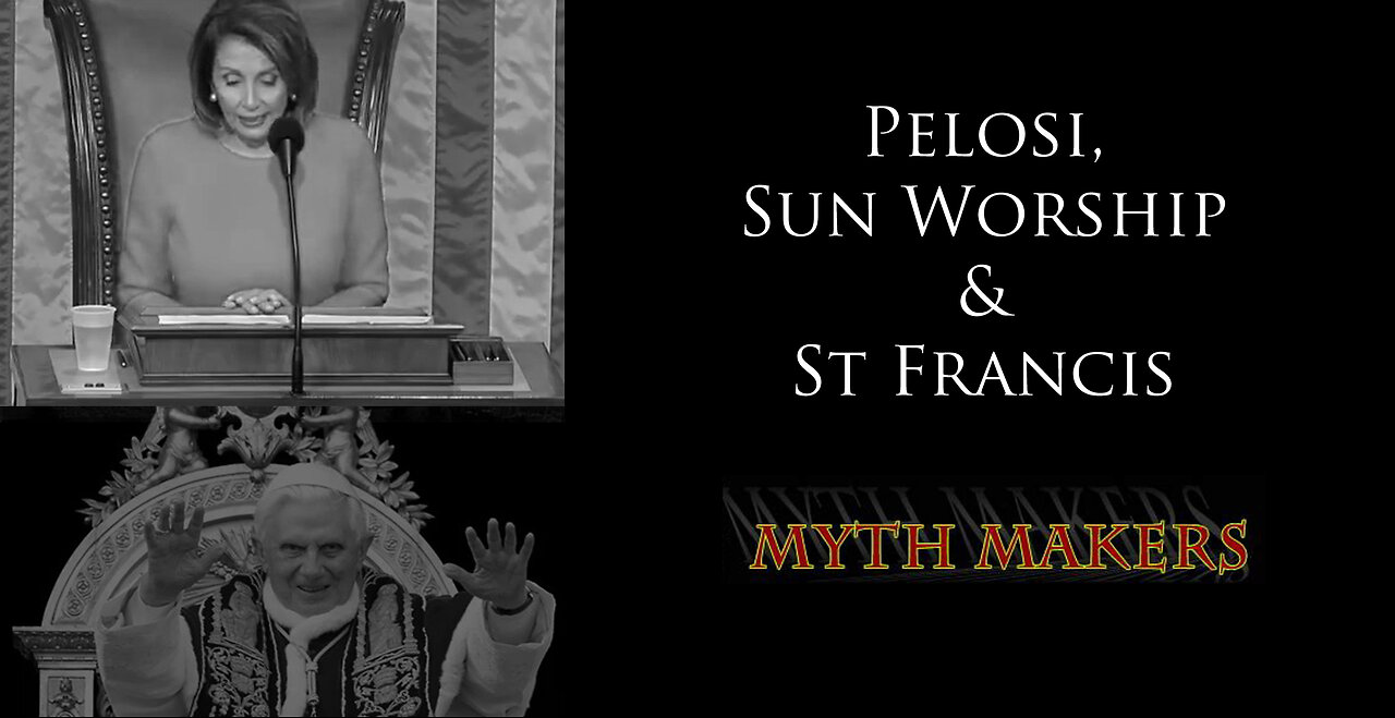 Pelosi ~ Sun Worship & St Francis