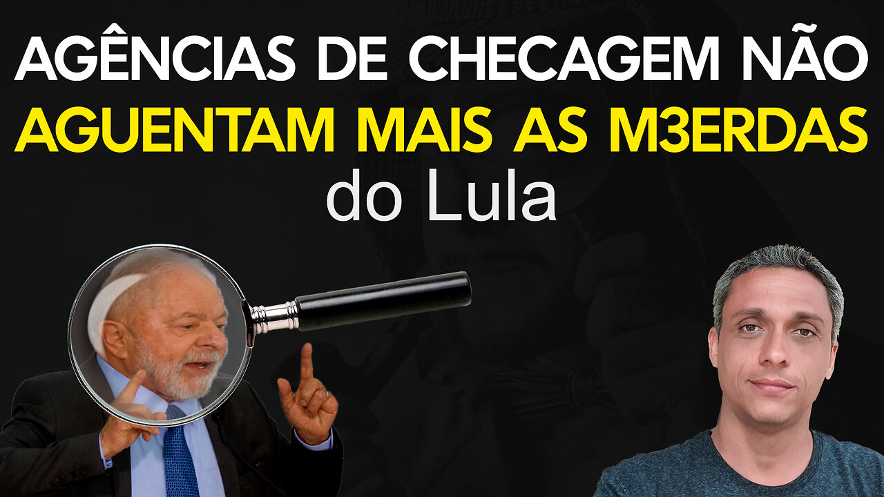 Lula faz mais uma merda e até as agências de checagem se viraram contra ele.