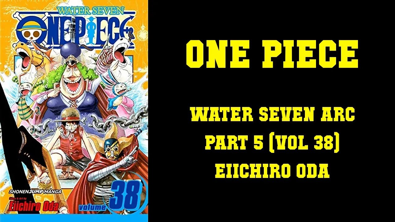 ONE PIECE - WATER SEVEN ARC [PART 5] ROCKETMAN!