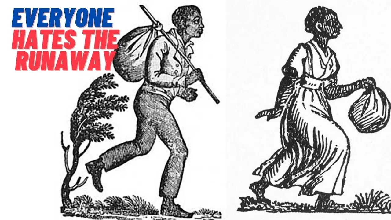 Why Both SLAVE & SLAVER hate the RUNAWAY