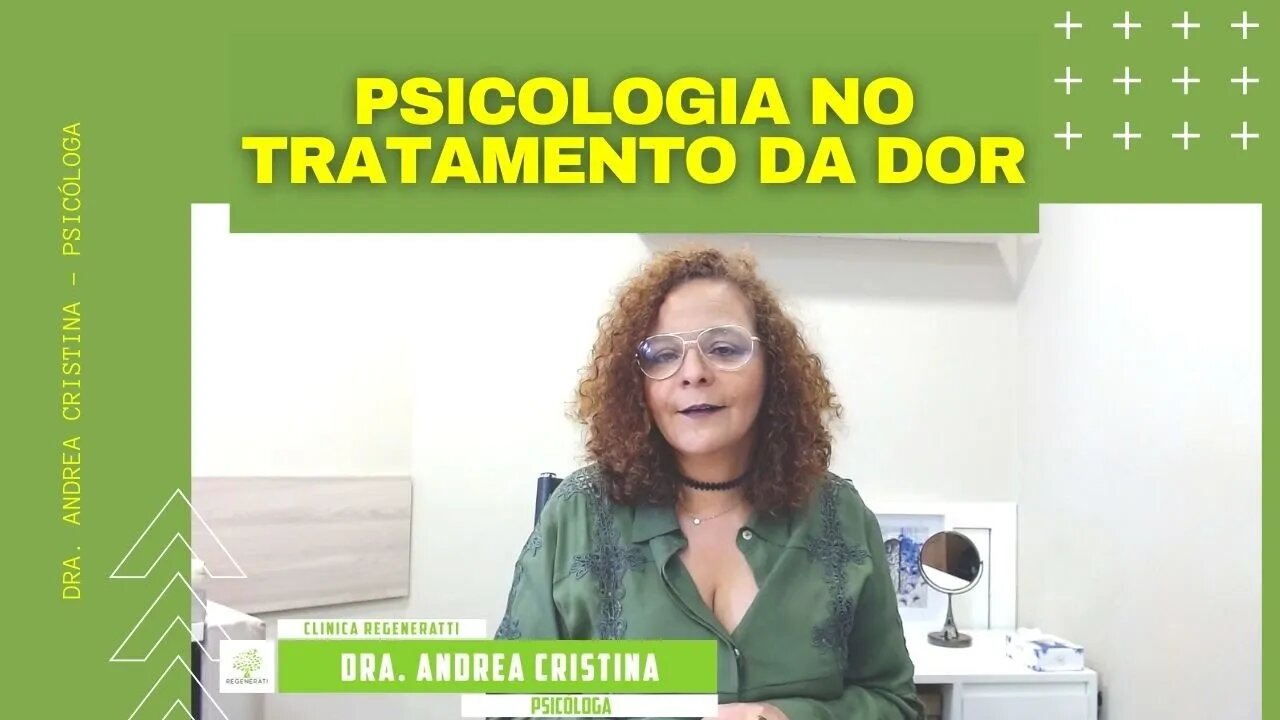 Papel do Psicólogo no Tratamento da Dor Crônica