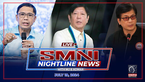 LIVE: SMNI Nightline News with MJ Mondejar & Admar Vilando | July 19, 2024 - Friday