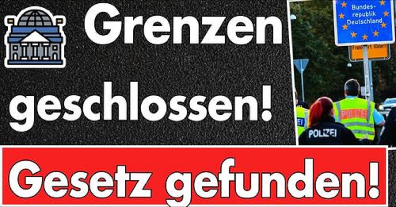 Eilt: Grenzen werden geschlossen! Faeser will Zurückweisungen an allen deutschen Grenzen! AfD wirkt!