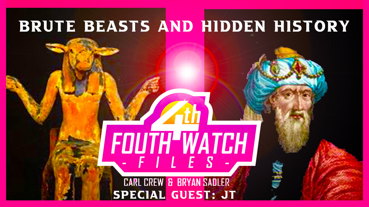 Fourth Watch Files: Brute Beasts and Hidden History | Guest JT | LIVE @ 11pm ET