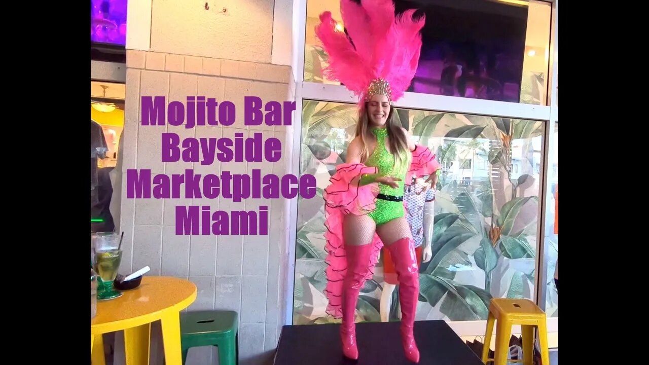 Mojito Bar Bayside Marketplace Miami