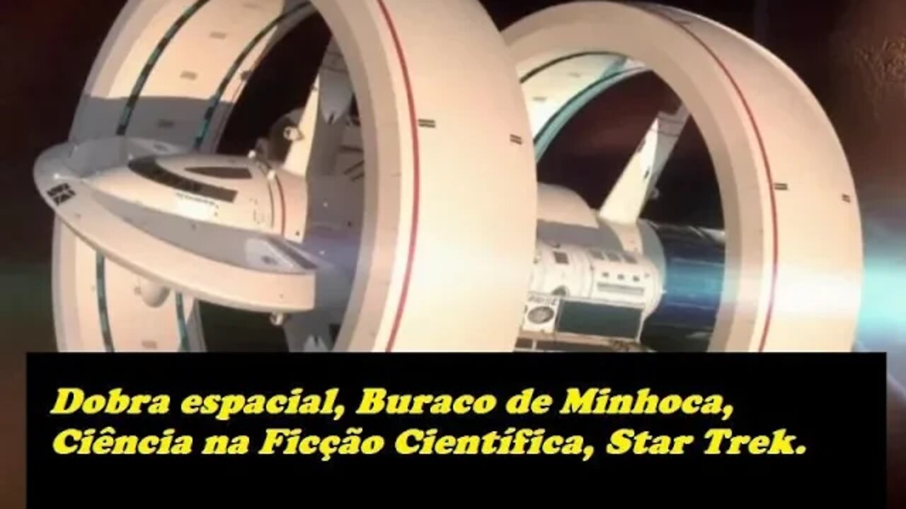 Dobra espacial, Buraco de Minhoca, Ciência na Ficção Científica, Star Trek.