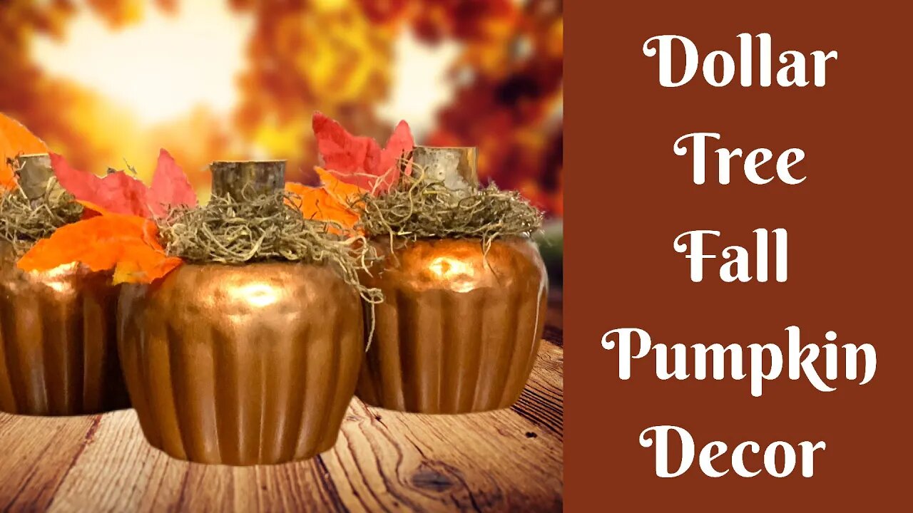 Fall Crafts: Dollar Tree Pumpkin Decor | Dollar Tree Apple Decor