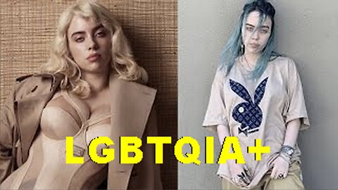 The Land Of LGBTQIA+ Satanism! Billie Eilish Dates Men But Is Attracted To Women!