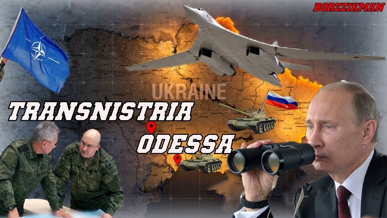 Russian Army Is Preparing A Breakthrough To TRANSNISTRIA and The Capture Of ODESSA!