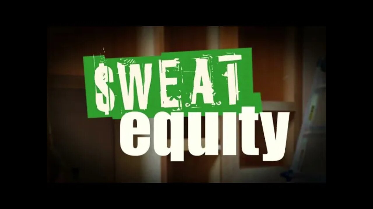 FCS on Sweat Equity