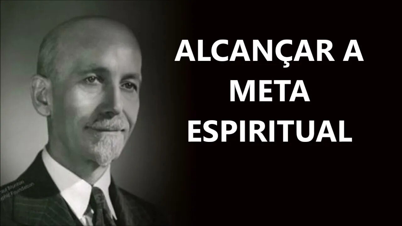 ALCANÇAR A META ESPIRITUAL, PAUL BRUNTON, DUBLADO