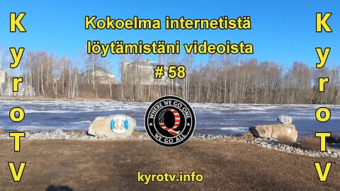 Kokoelma internetistä löytämistäni videoista #58 (suomenkielinen tekstitys)