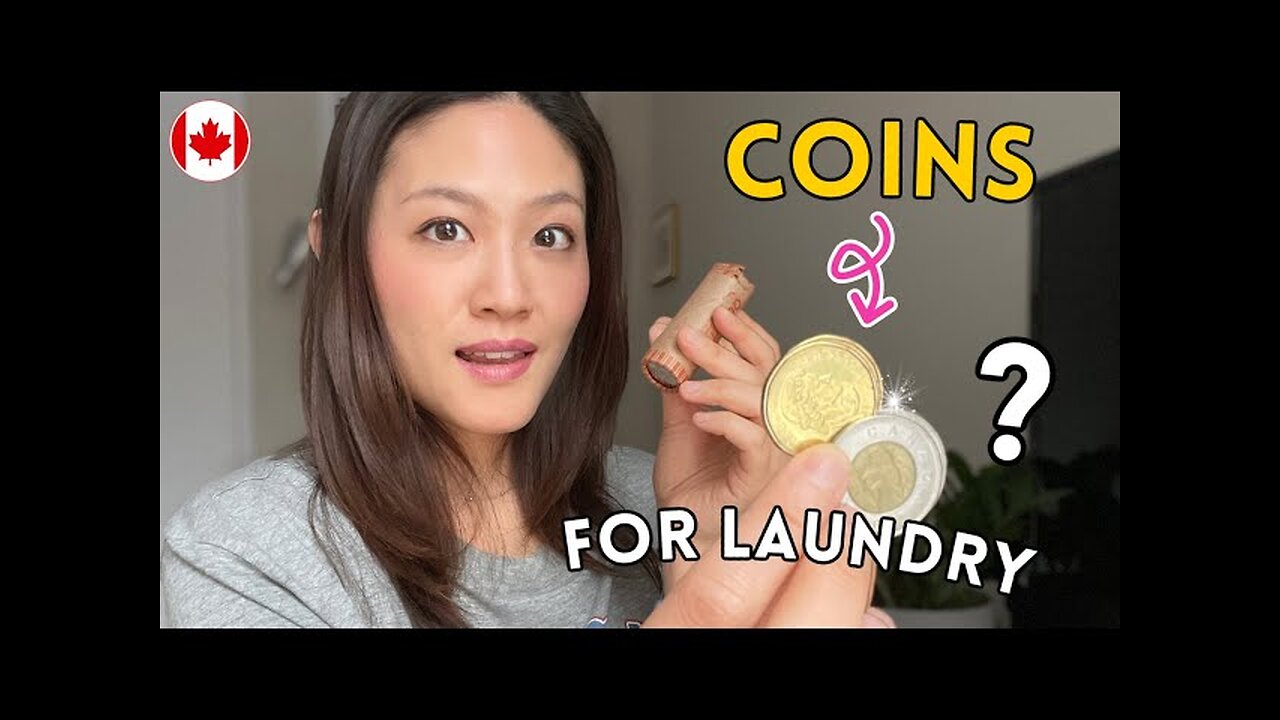 How to get COINS for laundry 💲 toonies, loonies and quarters | Living in Canada