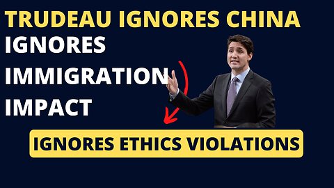 Trudeau Ignores China, Looks for the Whistleblower