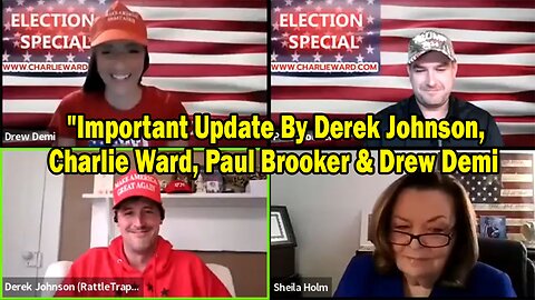 Derek Johnson HUGE Intel: "Breaking News By Derek Johnson, Charlie Ward, Paul Brooker & Drew Demi"