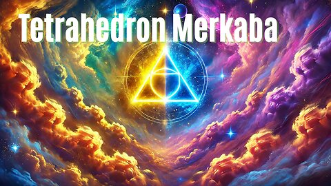 Star Tetrahedron Merkaba Video