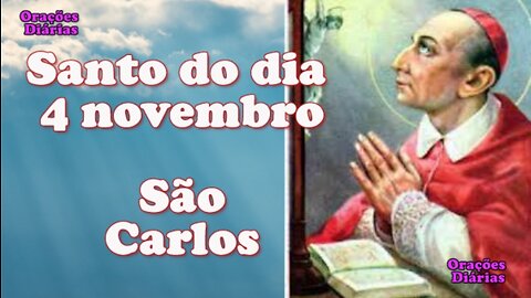Santo do dia 4 de novembro, São Carlos