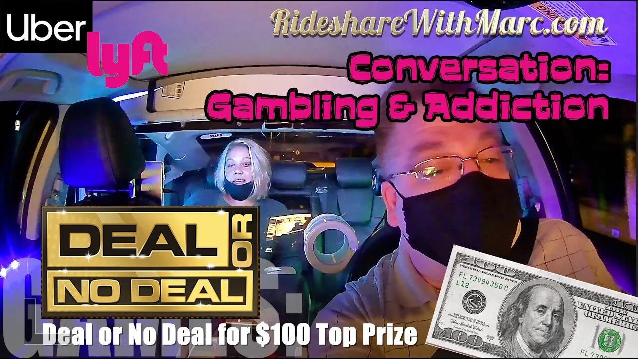 Passenger plays Deal or No Deal for $100 Prize, confesses gambling addiction (taxicab confession).