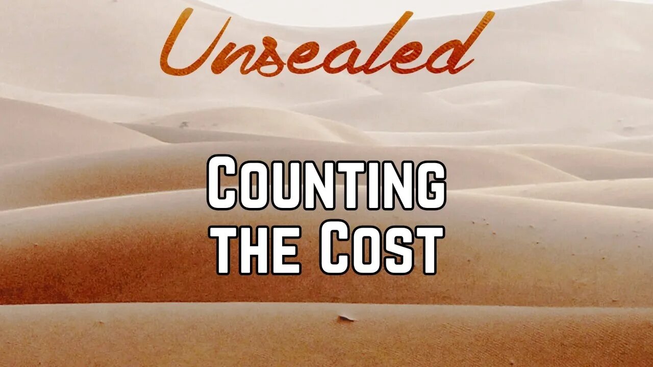 Unsealed (video): Counting the Cost