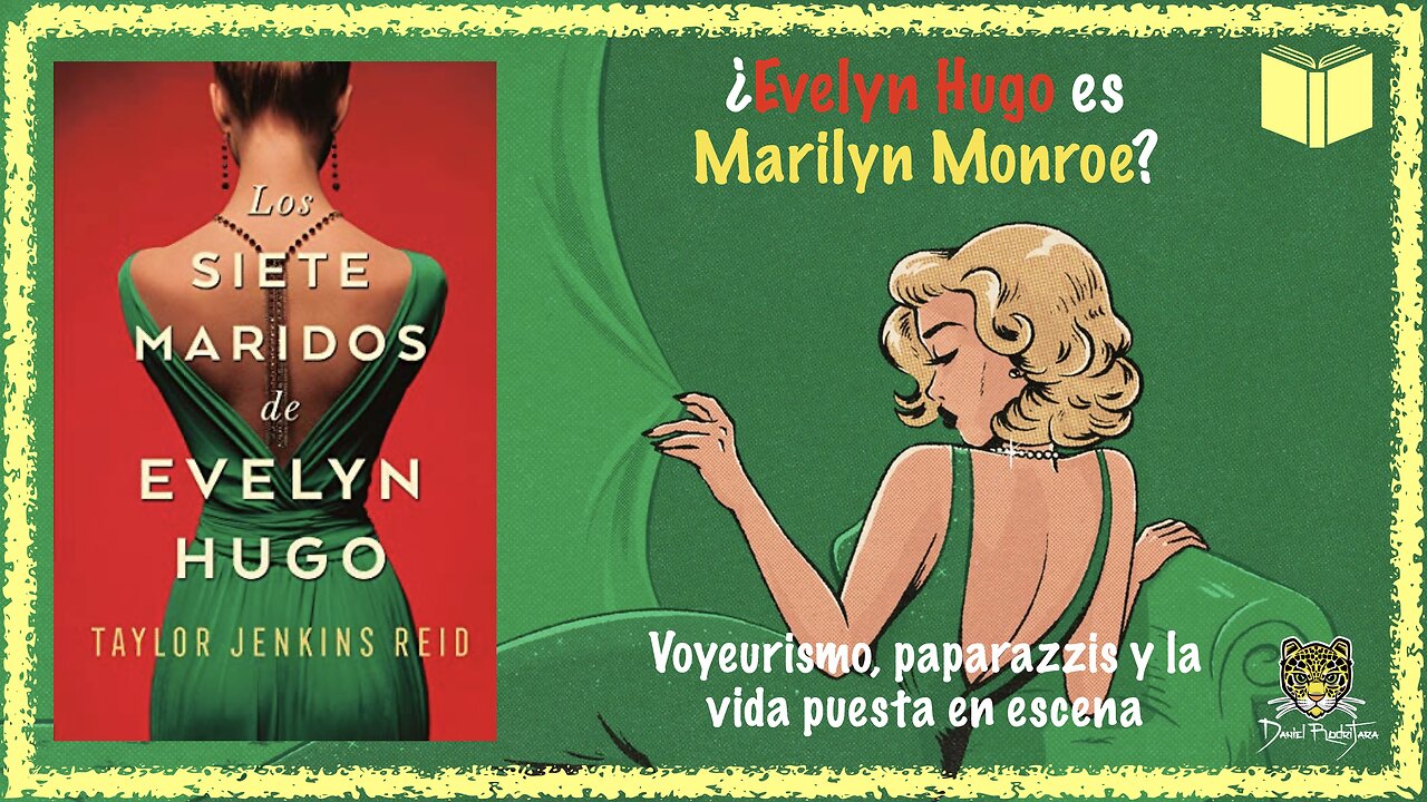 Los 7 maridos de Evelyn Hugo - Taylor Jenkins Reid | Daniel RodriJara | Reseña