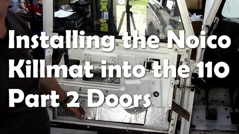 Installing the Noico Killmat into the 110 Part 2 Doors