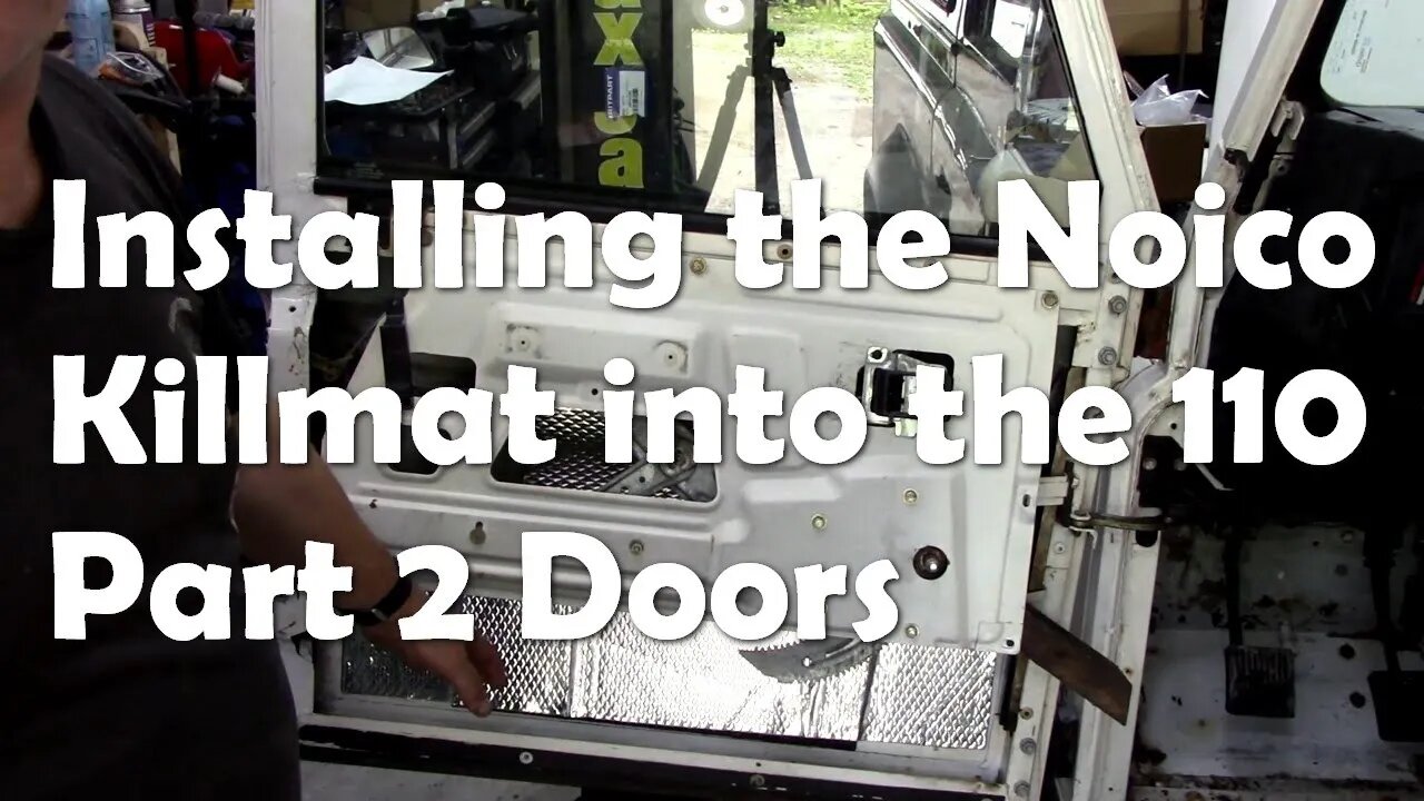 Installing the Noico Killmat into the 110 Part 2 Doors