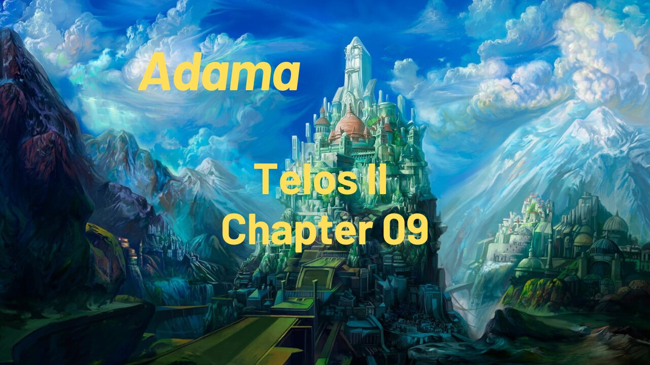 Adama - Telos II - Chapter 9