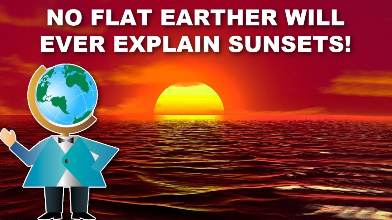 HOW THE SUN SETS OF FLAT EARTH