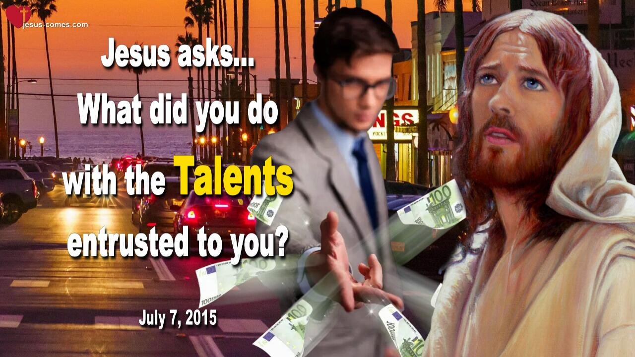 Rhema June 7, 2023 ❤️ Jesus asks... What did you do with the Talents entrusted to you?