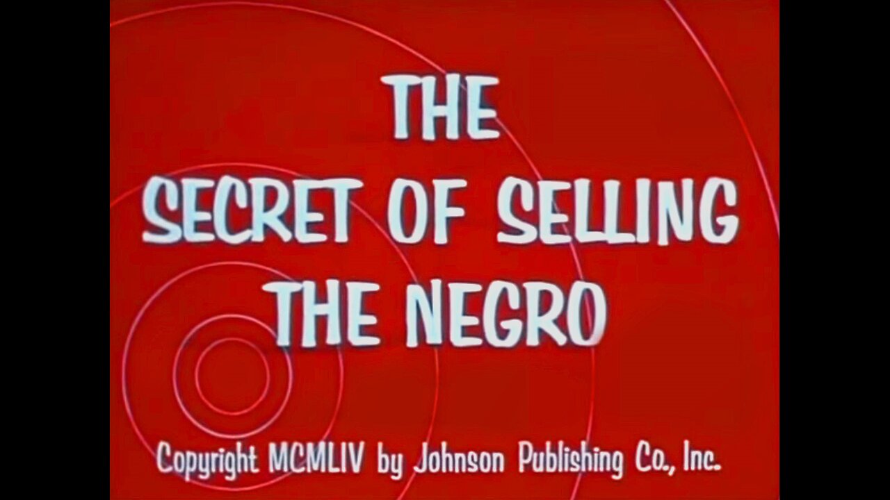 The Secret Of Selling The Negro Market (1954)