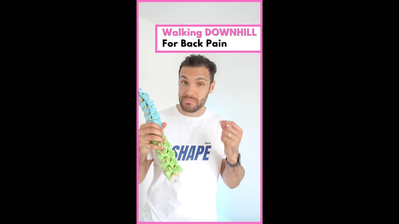 Walking downhill with back pain