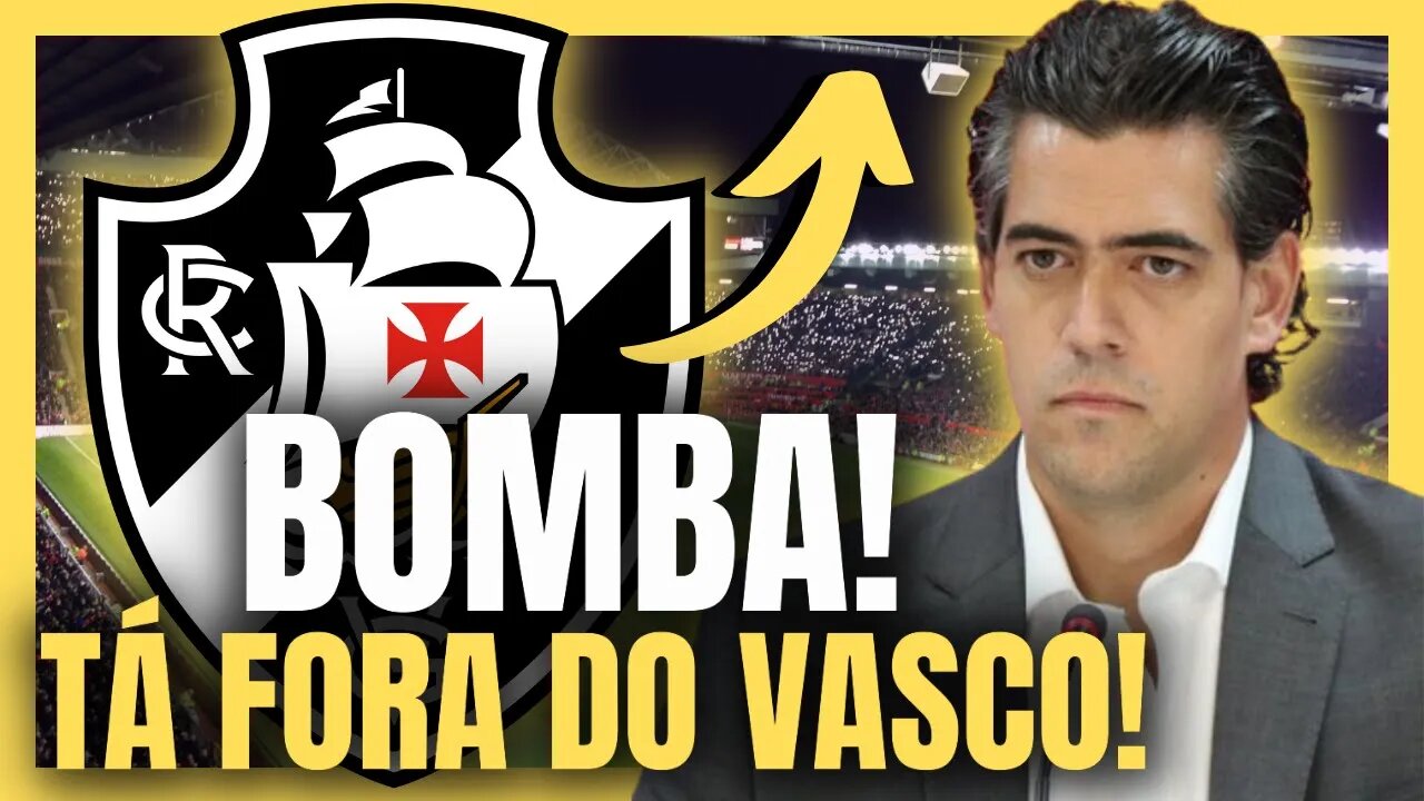 EXPLODIU HOJE! NÃO JOGA MAIS NO VASCO! VASCO CONFIRMA! NOTÍCIAS DO VASCO