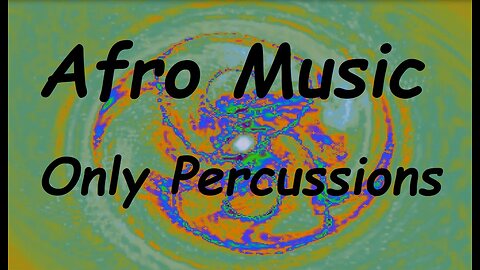 Afro Music -Only Percussions-