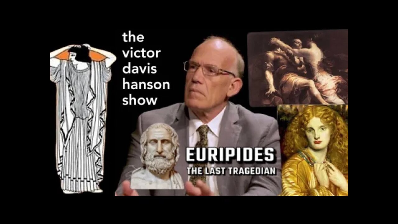 Euripides Explained by Victor Davis Hanson