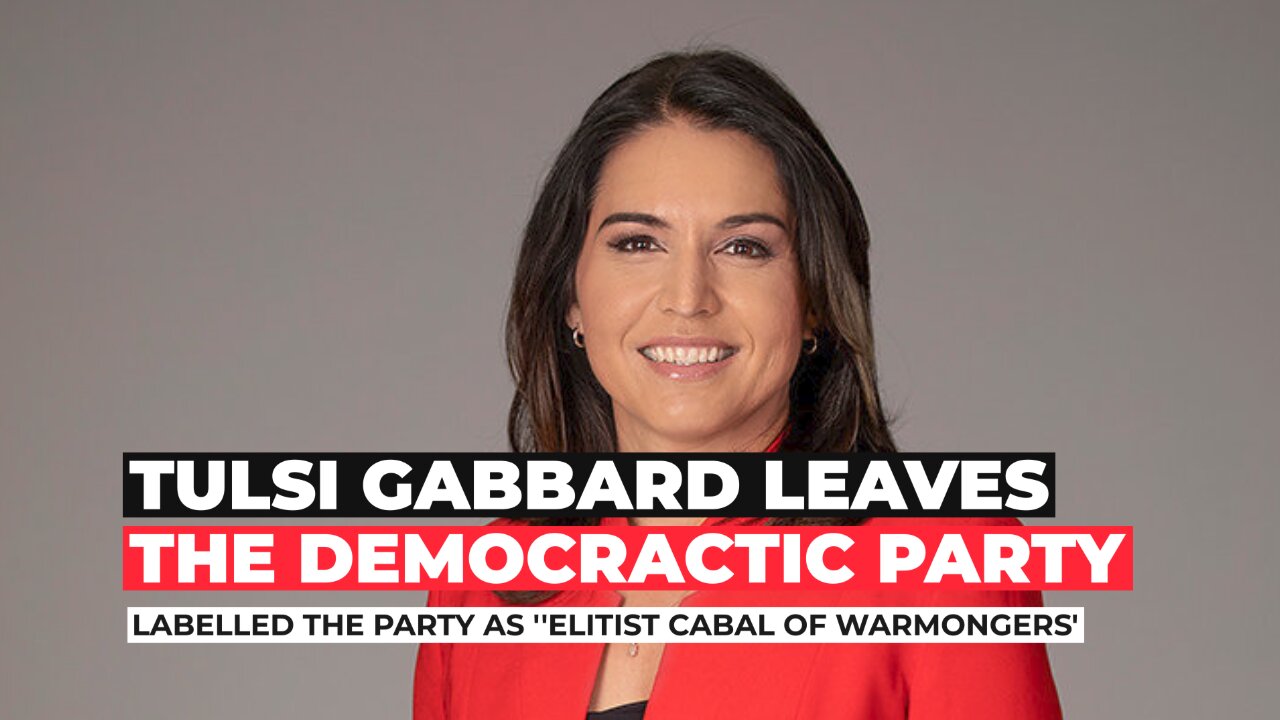 Tulsi Gabbard Savages Democratic Party in Exit Announcement | Climax