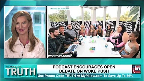 PODCAST ENCOURAGES OPEN DEBATE ON WOKE PUSH