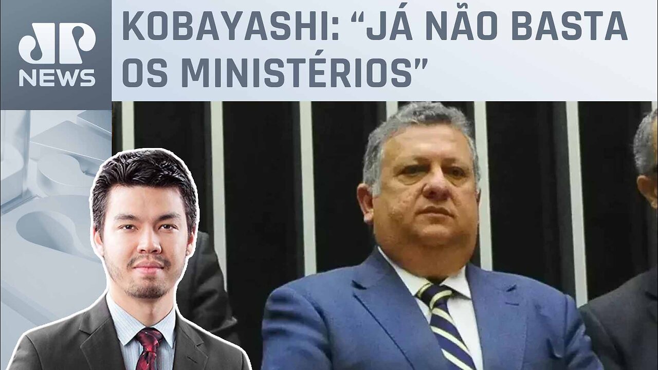 Governo justifica novos acordos com partidos do Centrão; Kobayashi analisa
