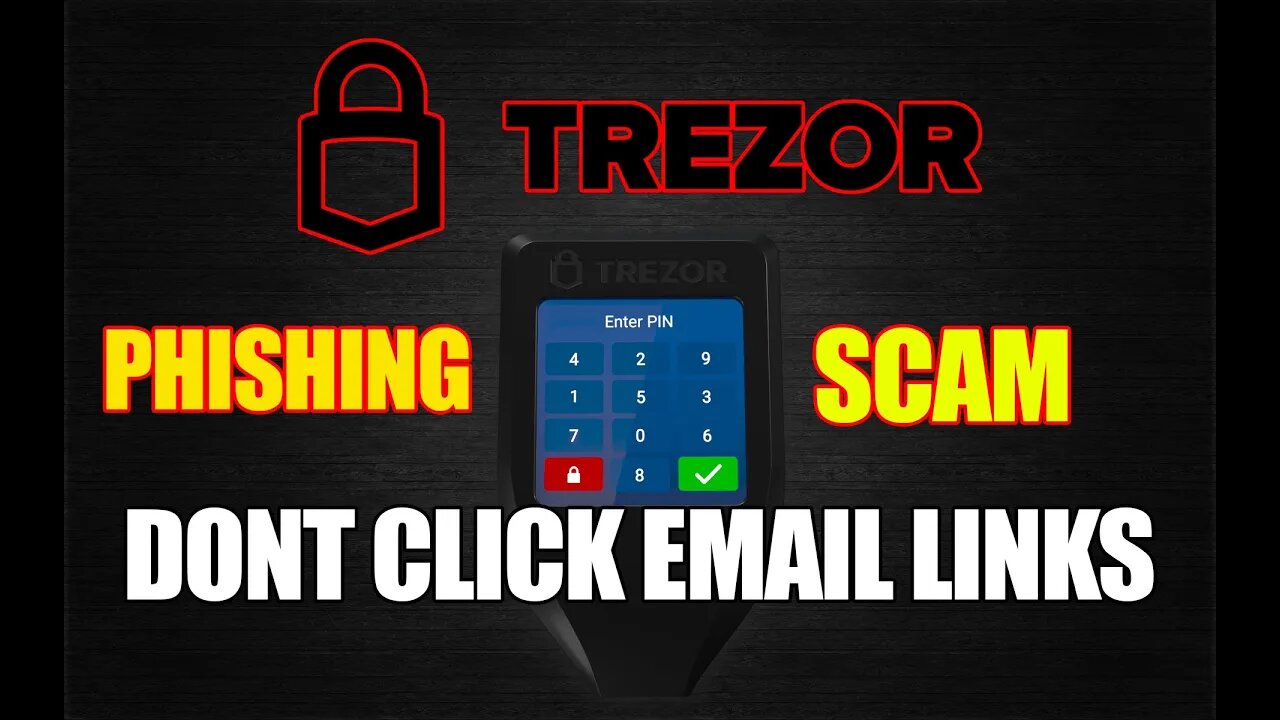 Trezor Wallet Was NOT Hacked | But You May Be A Victim Of A SCAM