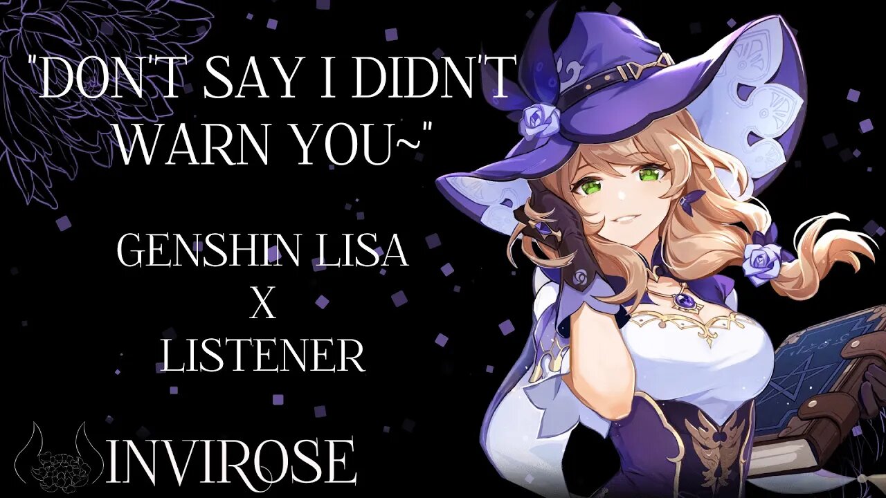 [GENSHIN LISA] Visiting Lisa in your Teapot [Lisa x Listener] NSFW