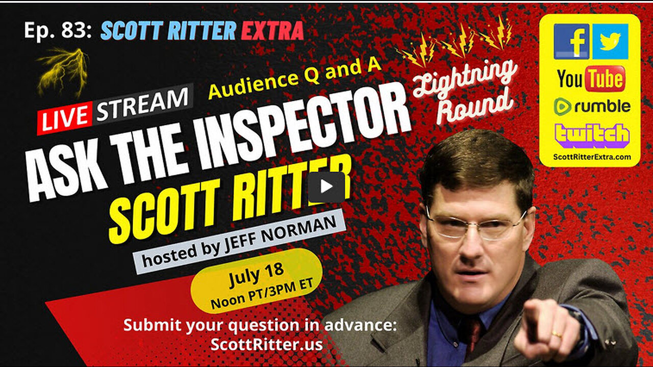 Scott Ritter Extra Ep. 83: Ask the Inspector