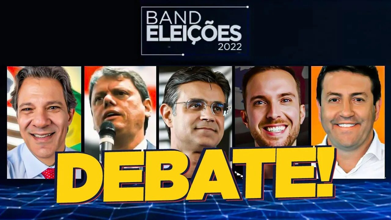 Comentando Debate ao Governo de SP