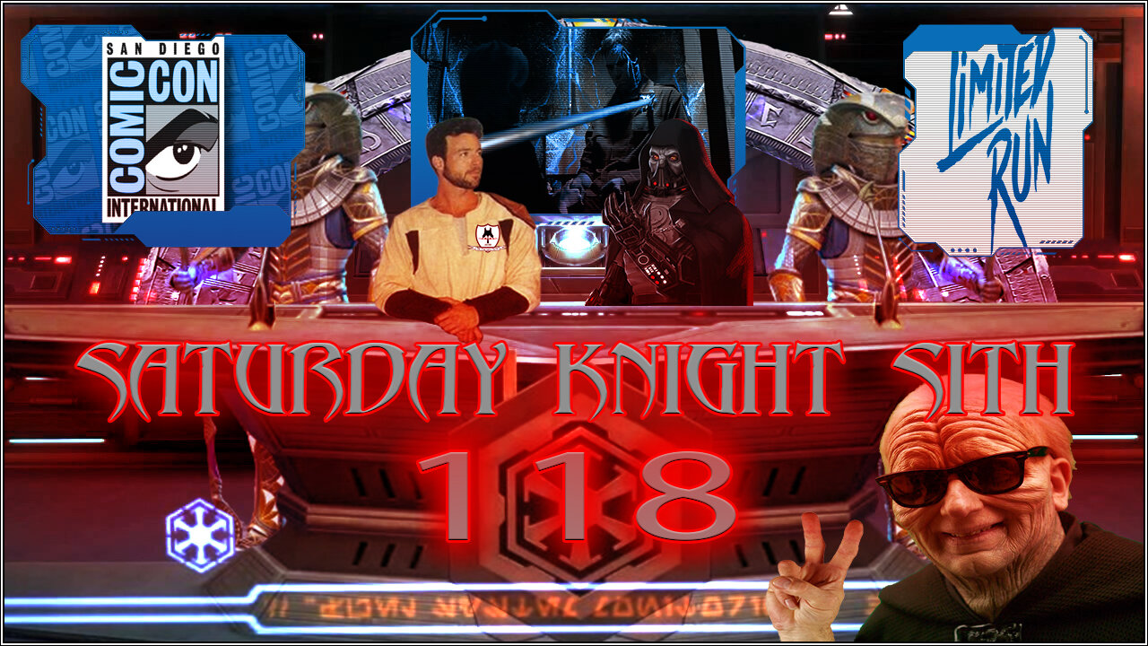 Saturday Knight Sith 118 San Diego ComicCon Did What? Limited Run? Stargate Watch S2E7