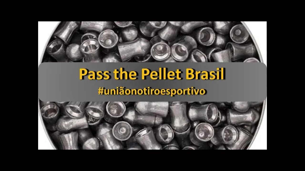 Pass The Pellet Brasil - #uniãonotiroesportivo