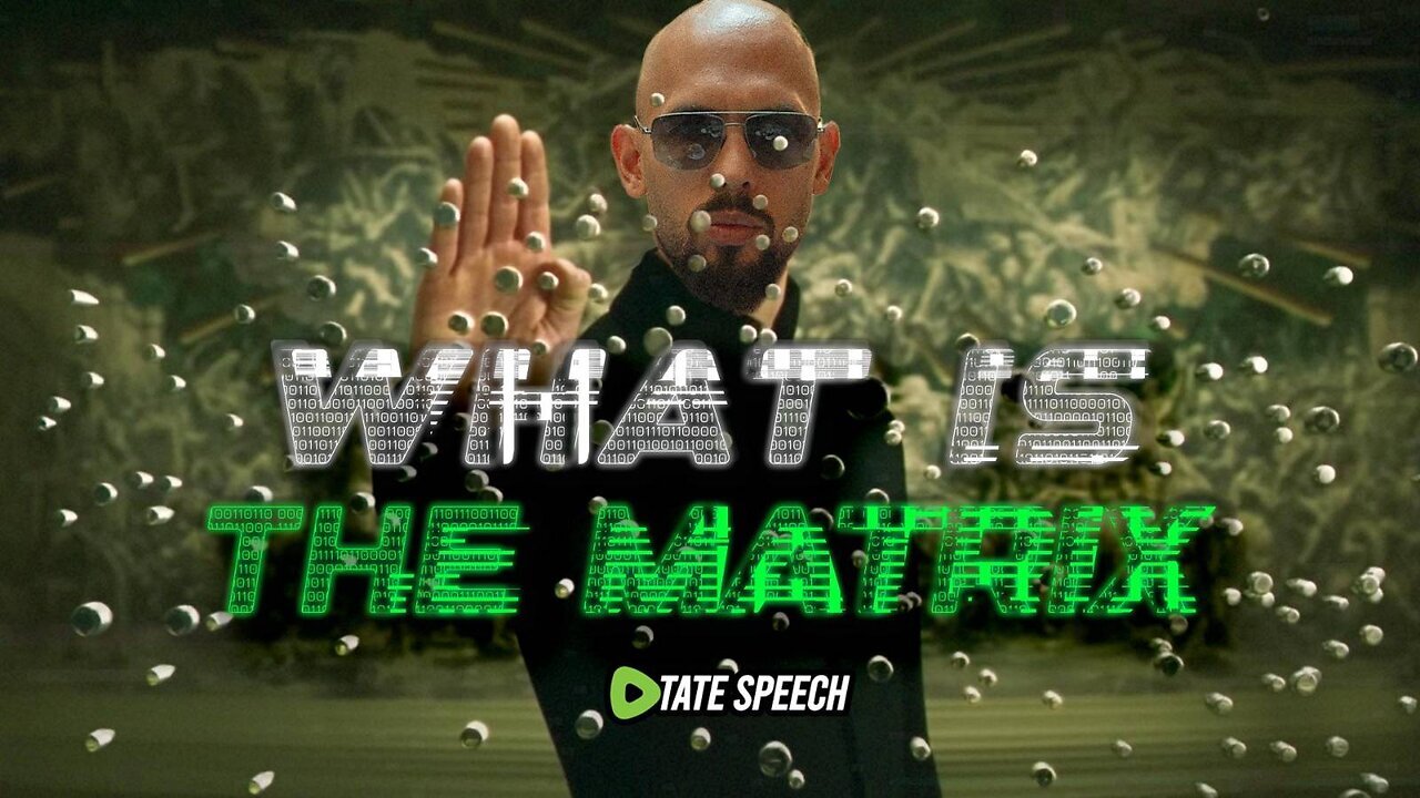 Andrew Tate on The Matrix