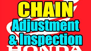 Chain Adjustment & Inspection - Honda CBR500R / CB500X / CB500F