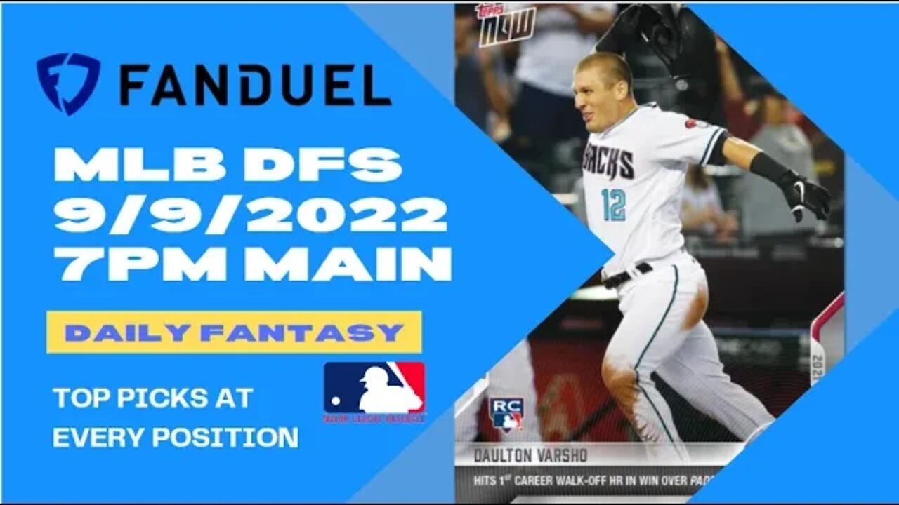 Dream's Top Picks for MLB DFS Today Main Slate 9/9/2022 Daily Fantasy Sports Strategy Fanduel